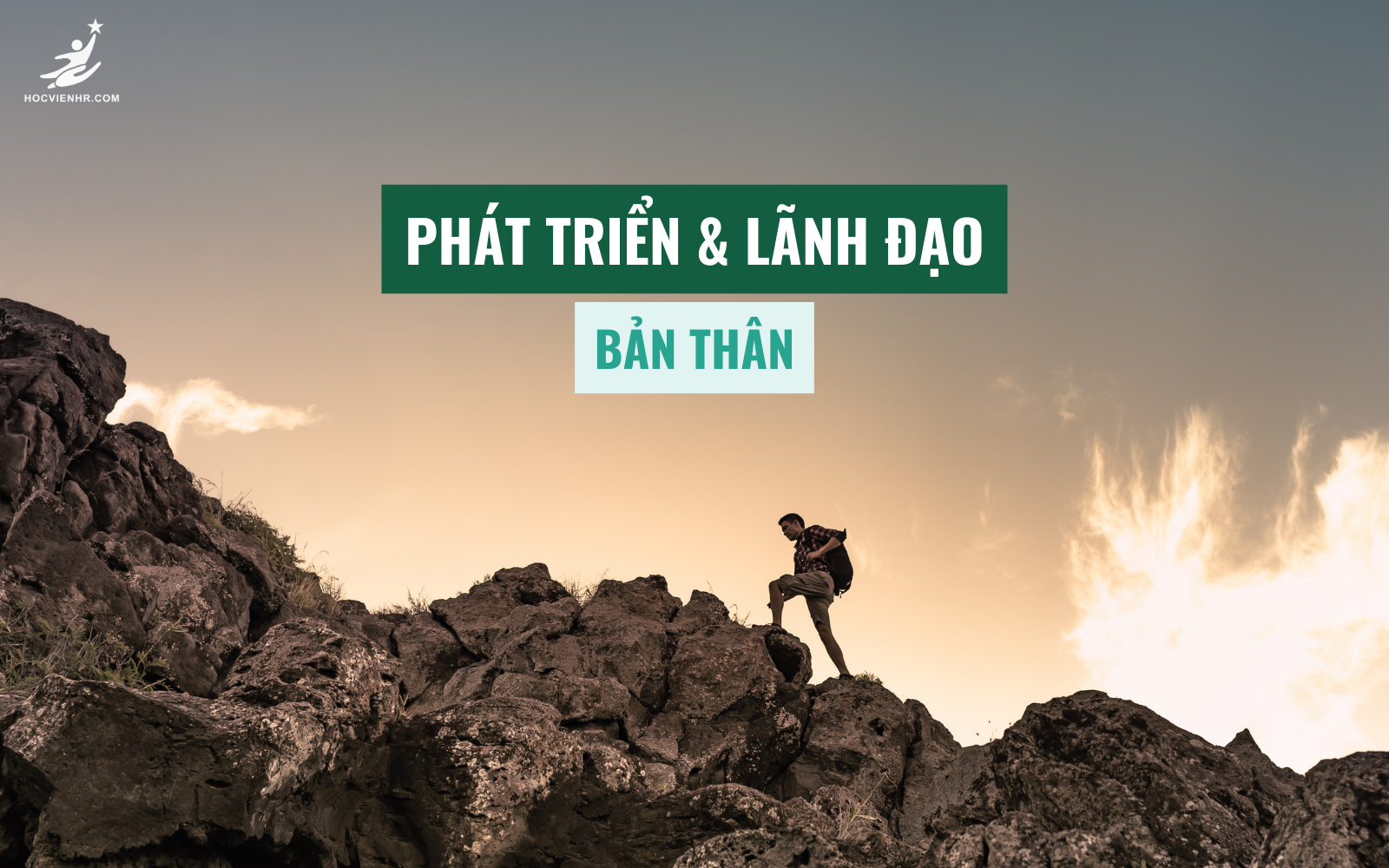 phát triển và lãnh đạo bản thân