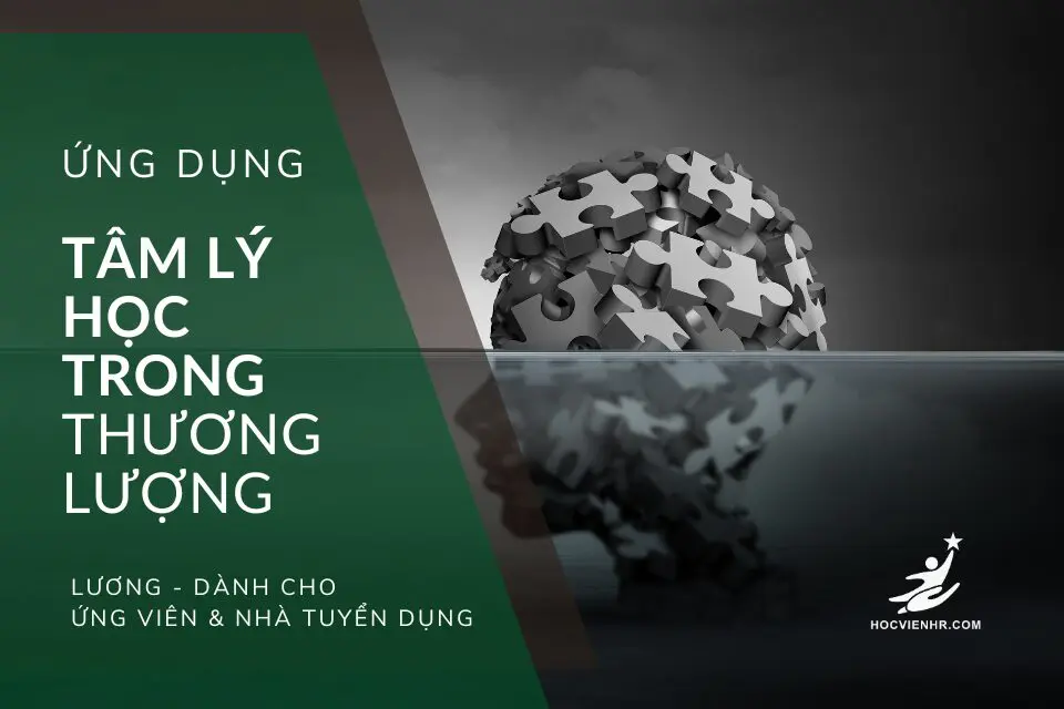 Ứng dụng tâm lý học trong thương lượng lương