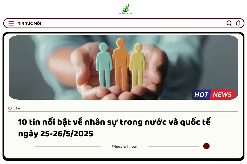 Bản tin nhân sự ngày 27-28/5/2025