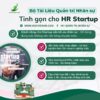 Bộ tài liệu Quản trị Nhân sự Tinh gọn cho Startup