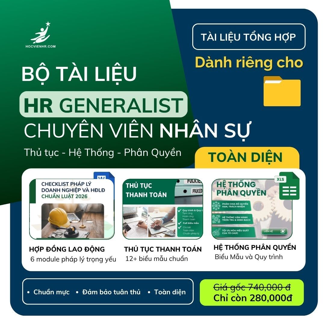 Bộ tài liệu cho Chuyên Viên Nhân Sự HR Generalist Học viện HR