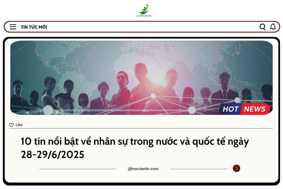BẢN TIN NHÂN SỰ NGÀY 28-29/6/2025