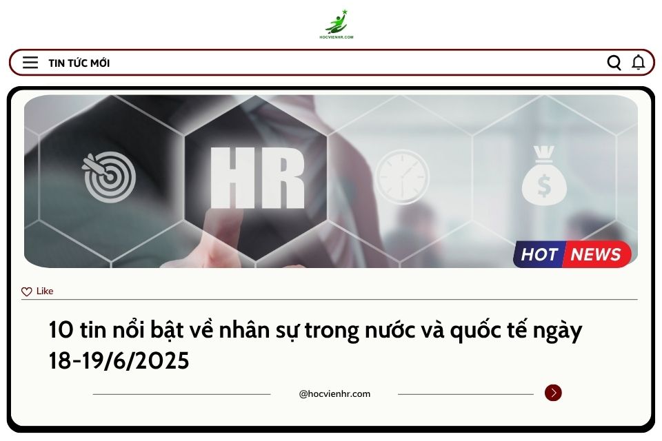 BẢN TIN NHÂN SỰ NGÀY 18-19/6/2025