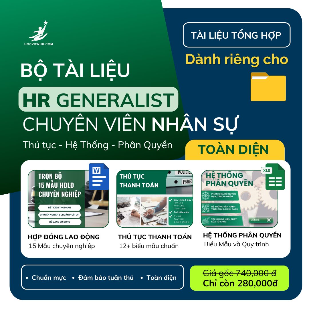Bộ tài liệu cho Chuyên Viên Nhân Sự HR Generalist Học viện HR