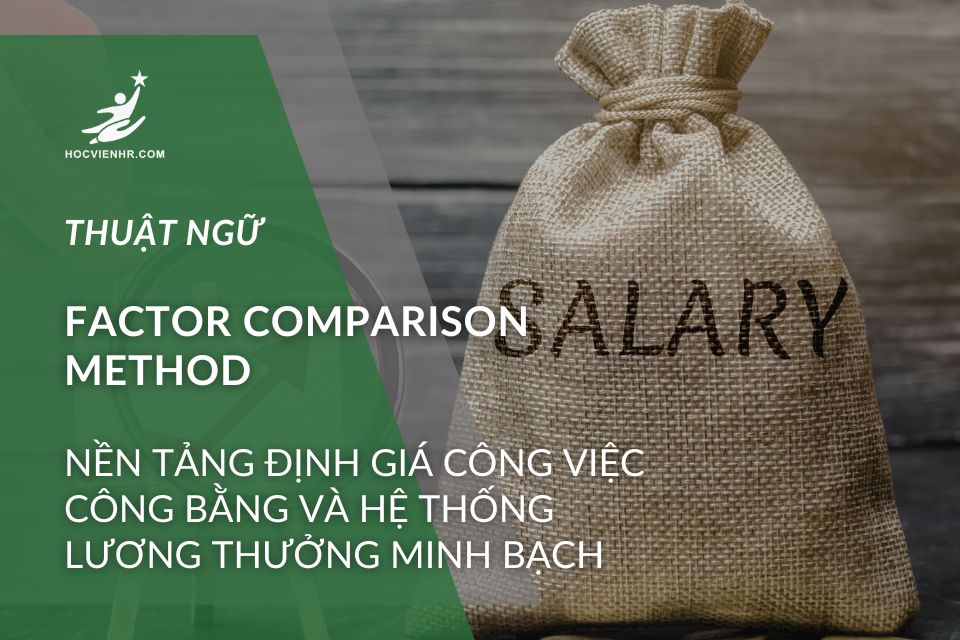 FACTOR COMPARISON METHOD