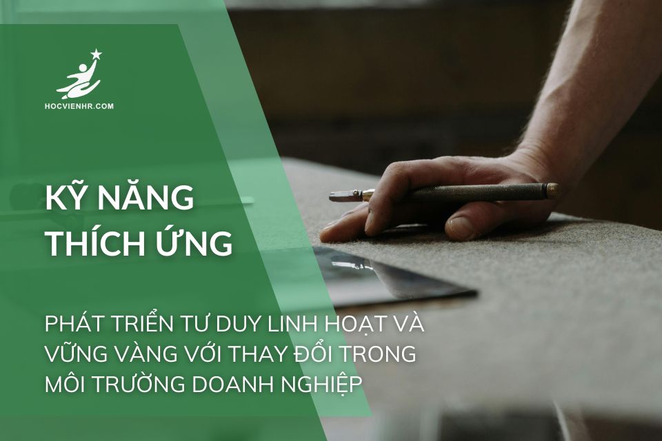 Kỹ Năng Thích Ứng