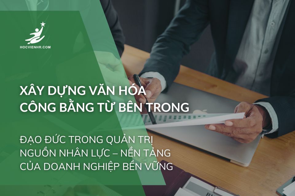 Xây Dựng Văn Hóa Công Bằng