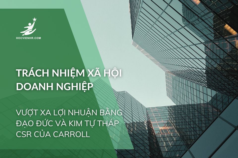 Trách Nhiệm Xã Hội Doanh Nghiệp