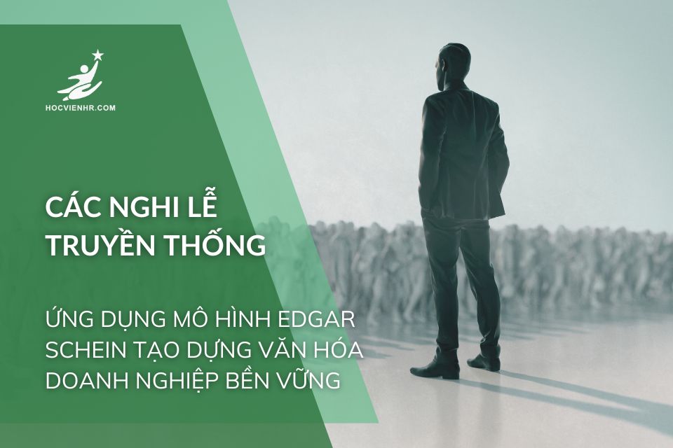 Tạo Dựng Văn Hóa Doanh Nghiệp Bền Vững Thông Qua Các Nghi Lễ Truyền Thống