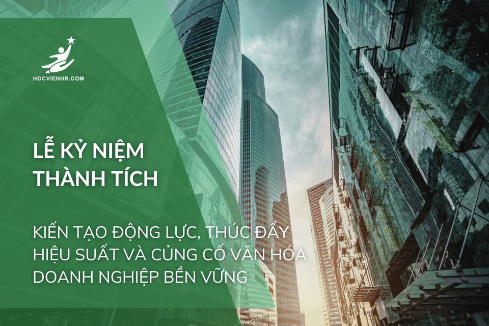 Lễ Kỷ Niệm Thành Tích