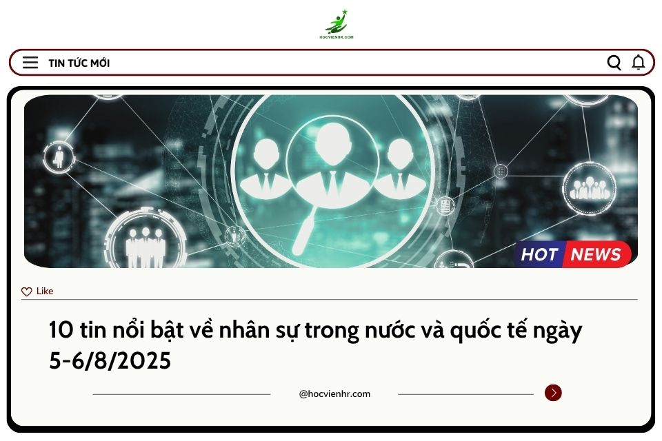 BẢN TIN NHÂN SỰ NGÀY 5-6/8/2025