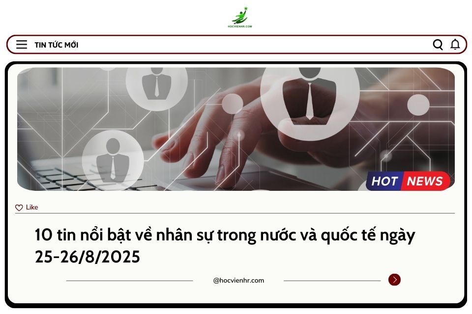 BẢN TIN NHÂN SỰ NGÀY 25-26/8/2025