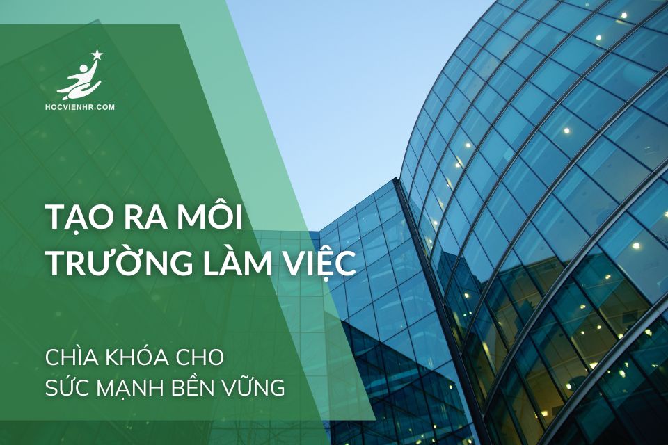 Môi Trường Làm Việc