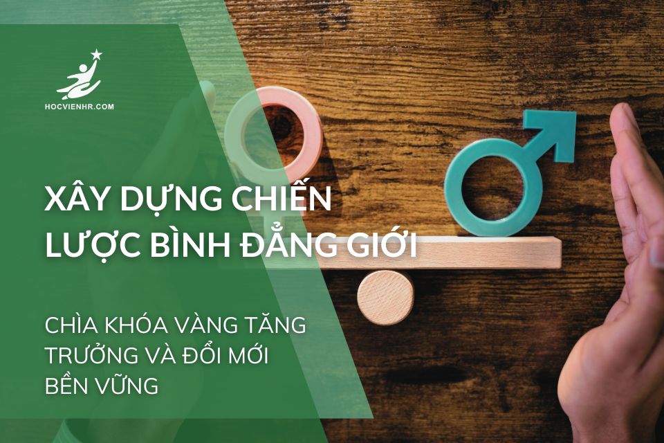 Xây dựng chiến lược bình đẳng giới