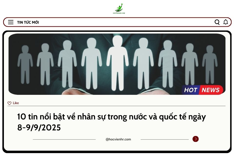BẢN TIN NHÂN SỰ NGÀY 8-9/9/2025
