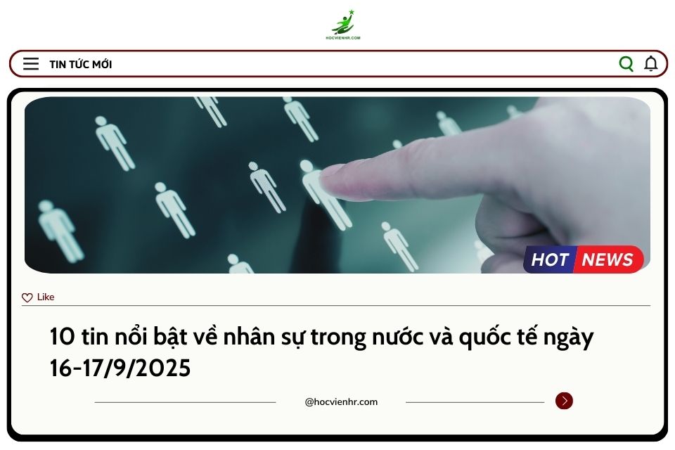 BẢN TIN NHÂN SỰ NGÀY 16-17/9/2025