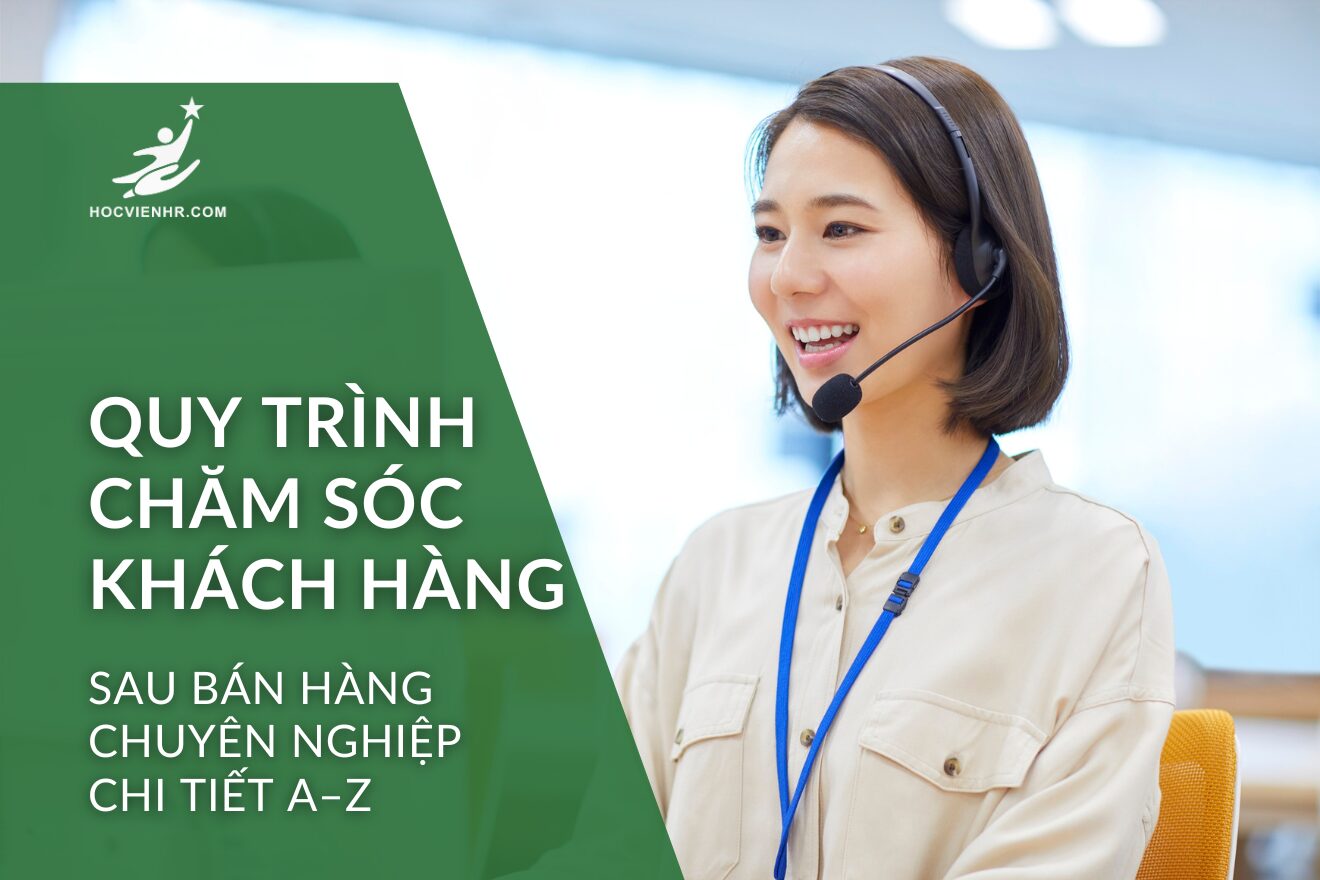 Phát Triển Chương Trình Cải Thiện Quy Trình Chăm Sóc Khách Hàng Sau Bán Hàng