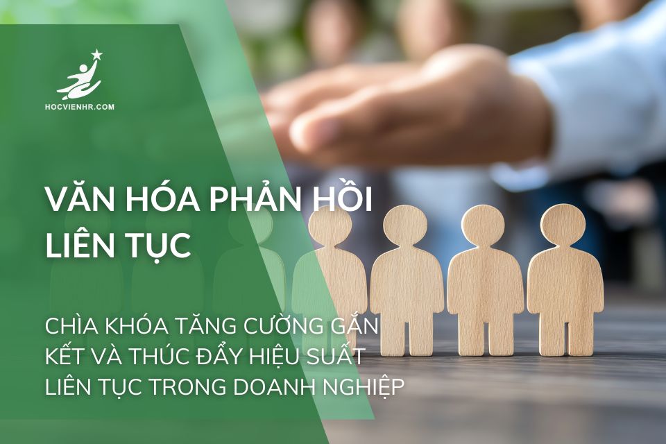 Văn Hóa Phản Hồi Liên Tục