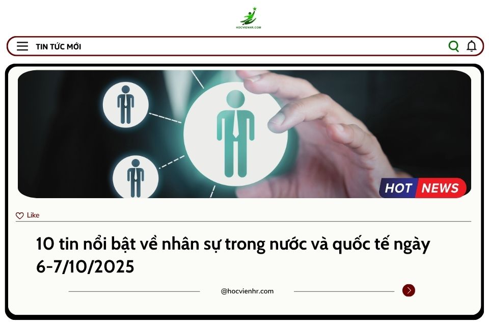BẢN TIN NHÂN SỰ NGÀY 6-7/10/2025