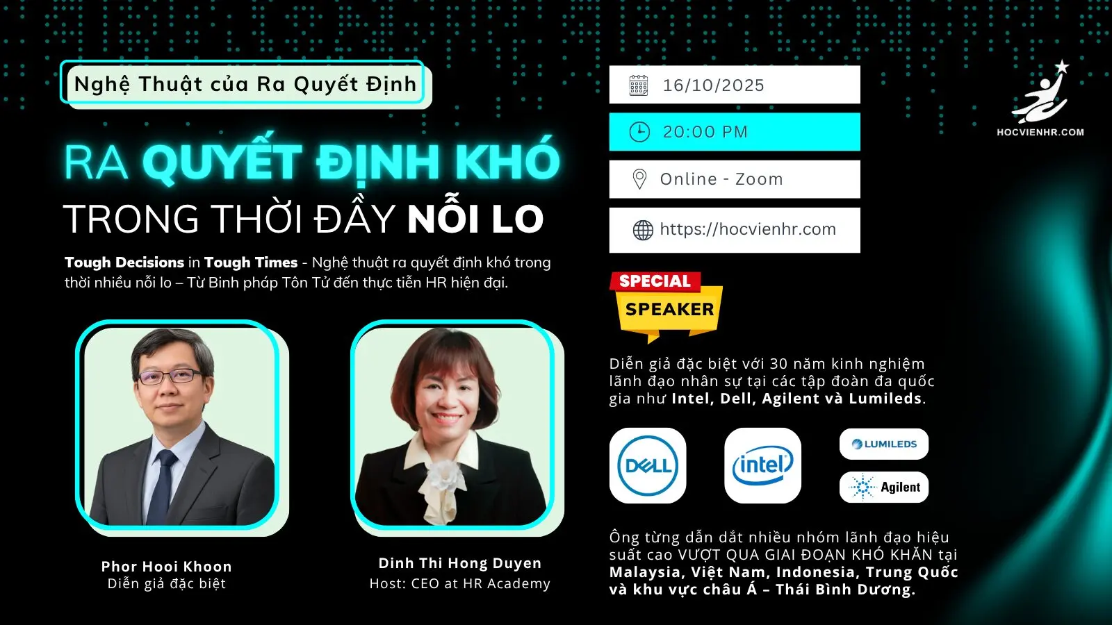 Đăng Ký Webinar “Ra Quyết Định Khó, trong Thời đầy Nỗi Lo” - The Art of Strategic HR Decision Making - Học viện HR