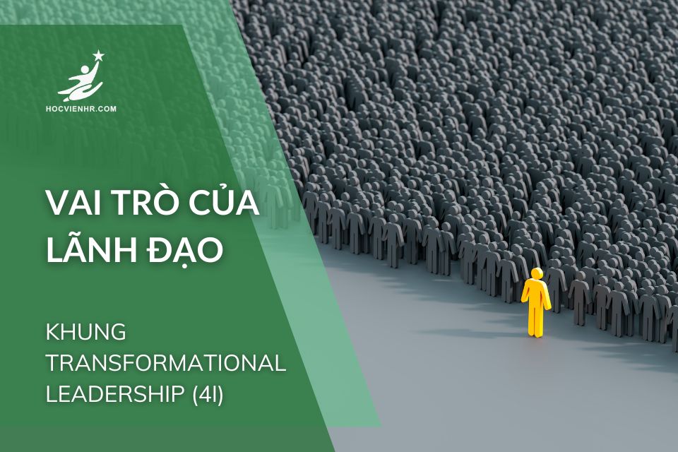 Vai Trò Của Lãnh Đạo