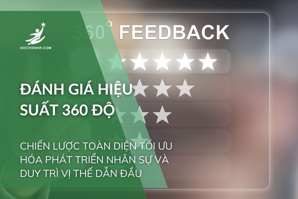 Đánh Giá Hiệu Suất 360 Độ