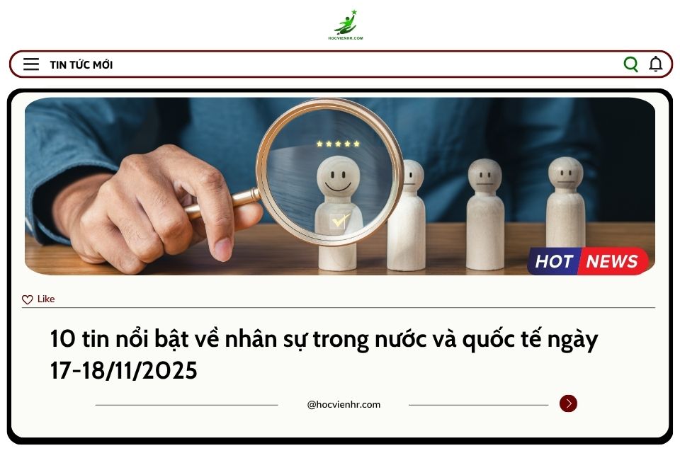 BẢN TIN NHÂN SỰ NGÀY 17-18/11/2025