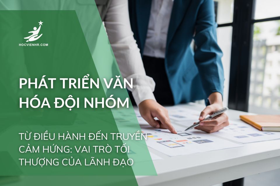 Phát Triển Văn Hóa Đội Nhóm