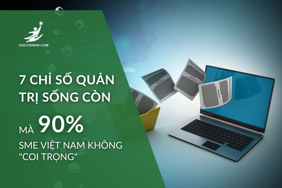 7 chỉ số quản trị sống còn